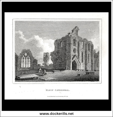 Elgin Cathedral, Moray, Scotland. Antique Print, Copper Plate Engraving 1805. [B]