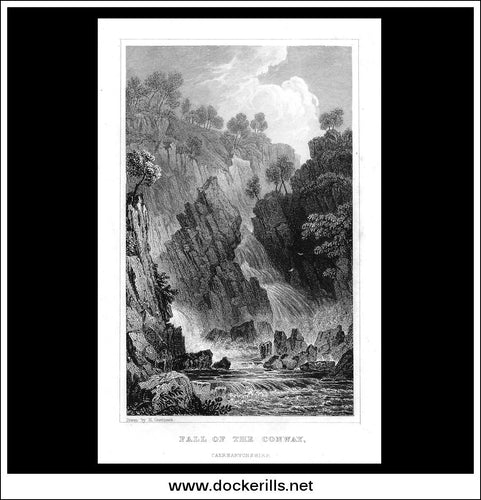Fall Of The Conway, Caernarvonshire, Wales. Antique Print, Steel Engraving c. 1830.
