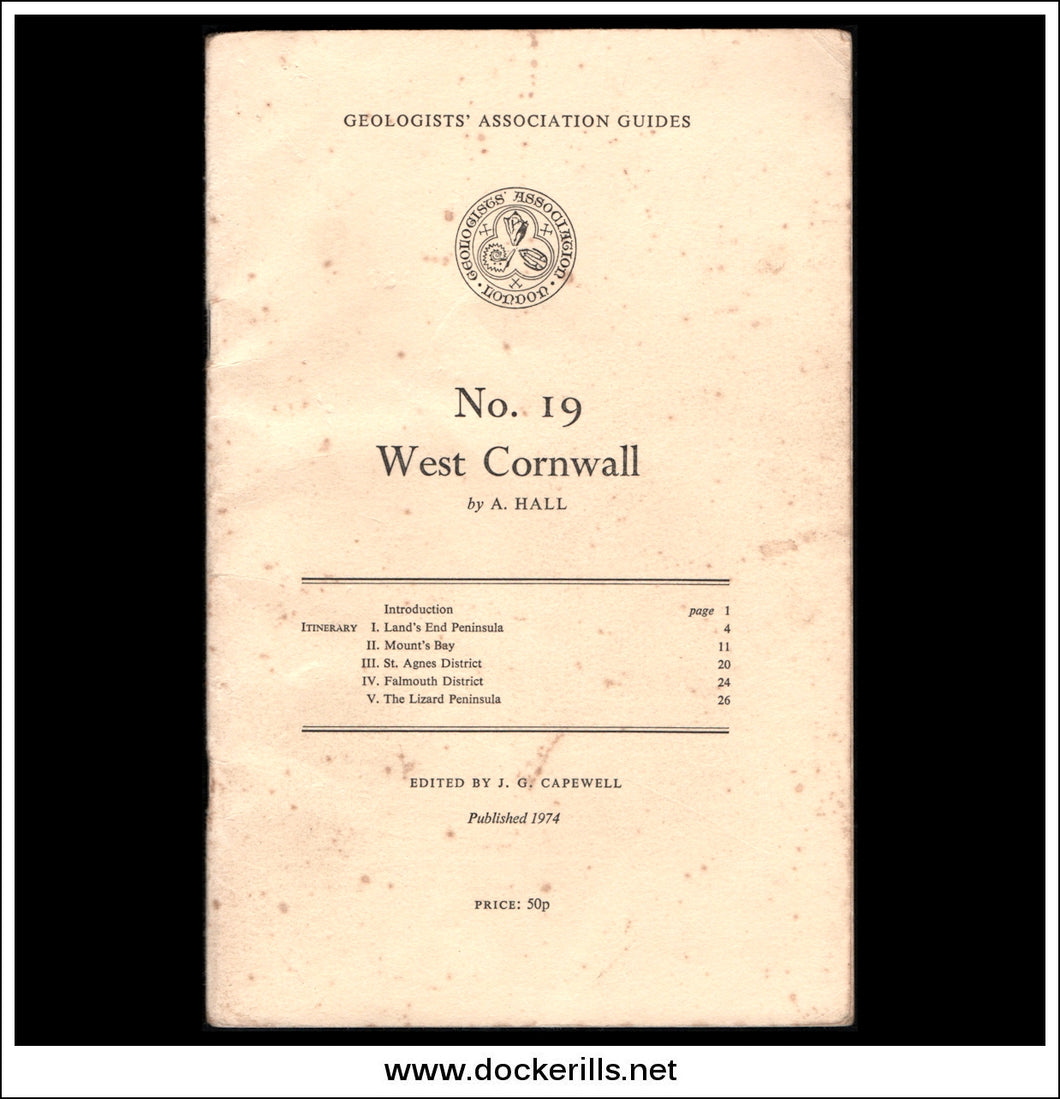 Geologists' Association Guides - No. 19: West Cornwall by A. Hall.