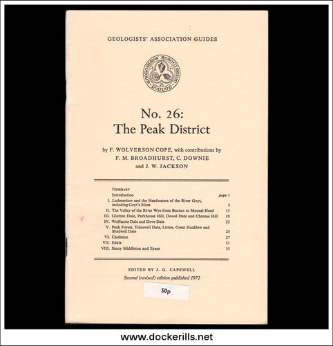 Geologists' Association Guides - No. 26: The Peak District by F. Wolverson Cope et al.