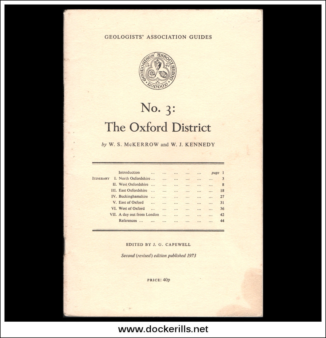 Geologists' Association Guides - No. 7: The Oxford District by W.S. McKerrow & W.J. Kennedy.