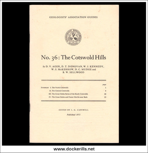 Geologists' Association Guides - No. 36: The Cotswold Hills by D.V. Ager et al.