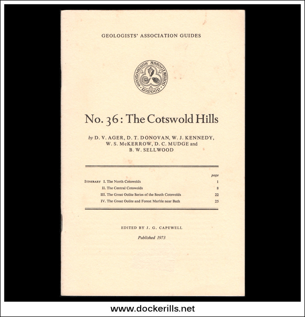 Geologists' Association Guides - No. 36: The Cotswold Hills by D.V. Ager et al.