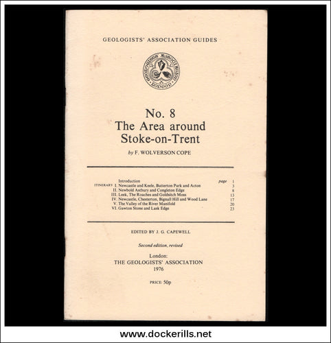 Geologists' Association Guides - No. 7: The Area Around Stoke-on-Trent by F. Wolverton Cope.