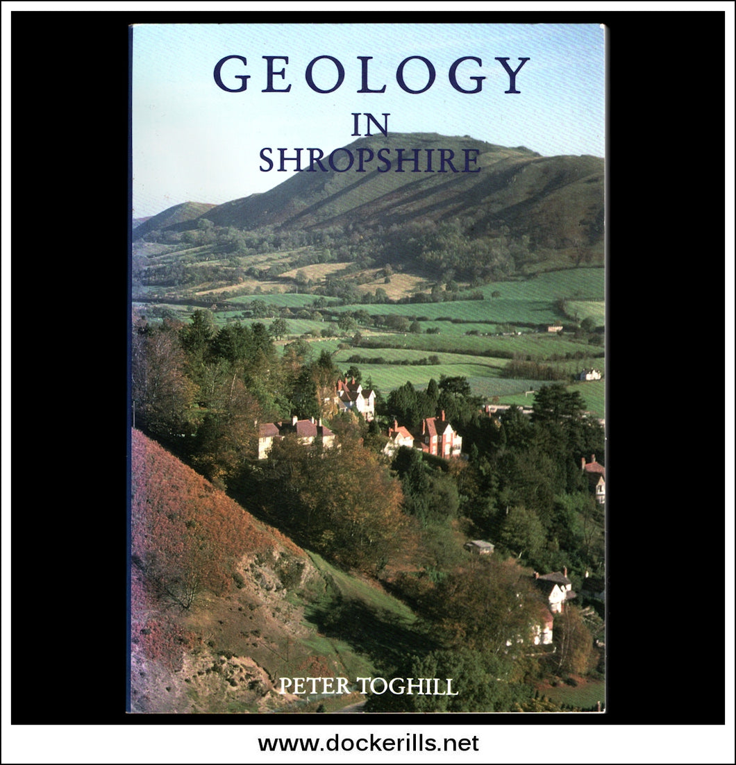 Buy Geology Of Shropshire, P. Toghill.