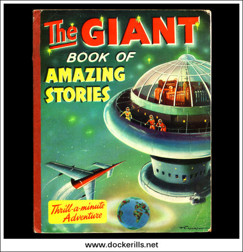 The Giant Book Of Amazing Stories. Rex Strong.