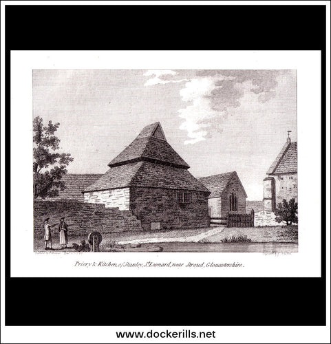 Priory & Kitchen Of Stanley St. Leonard, Near Stroud, Gloucestershire, England. Antique Print, Copper Plate Engraving 1786.