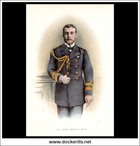 H.R.H. Prince George Of Wales, Her Majesty's Navy. Antique Print c. 1890.