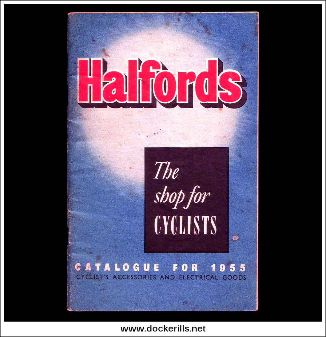 Original Vintage Halfords Catalogue 1955. Cyclist's Accessories & Electrical Goods.