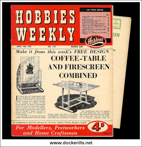 Hobbies Weekly Magazine, Vol. 118, No. 3050, April 14th, 1954. Plan For A Coffee Table And Fire Screen Combined - Cover.