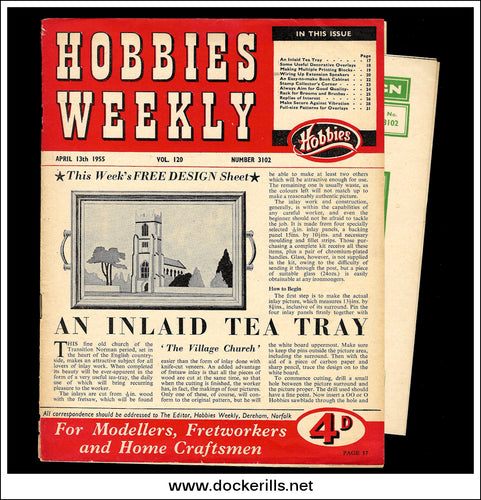 Hobbies Weekly Magazine, Vol. 120, No. 3102, April 13th, 1955. Plan For An Inlaid Tea Tray - Cover.