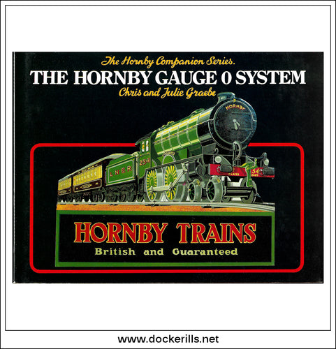 Hornby Hornby Gauge O System, The Hornby Companion Series Vol. 5, Chris And Julie Graebe.