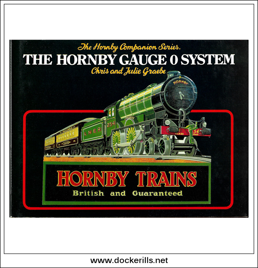 Hornby Hornby Gauge O System, The Hornby Companion Series Vol. 5, Chris And Julie Graebe.