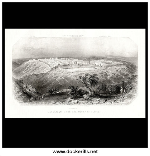 Jerusalem From The Mount Of Olives, Israel / Holy Land. Antique Print, Steel Engraving c. 1840.