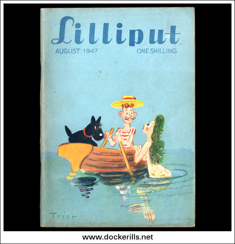 Lilliput Magazine, August, 1947. Vol. 21, No. 2. Issue No. 122.