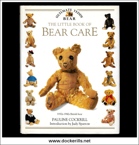 The Little Book Of Bear Care - Pauline Cockrill.