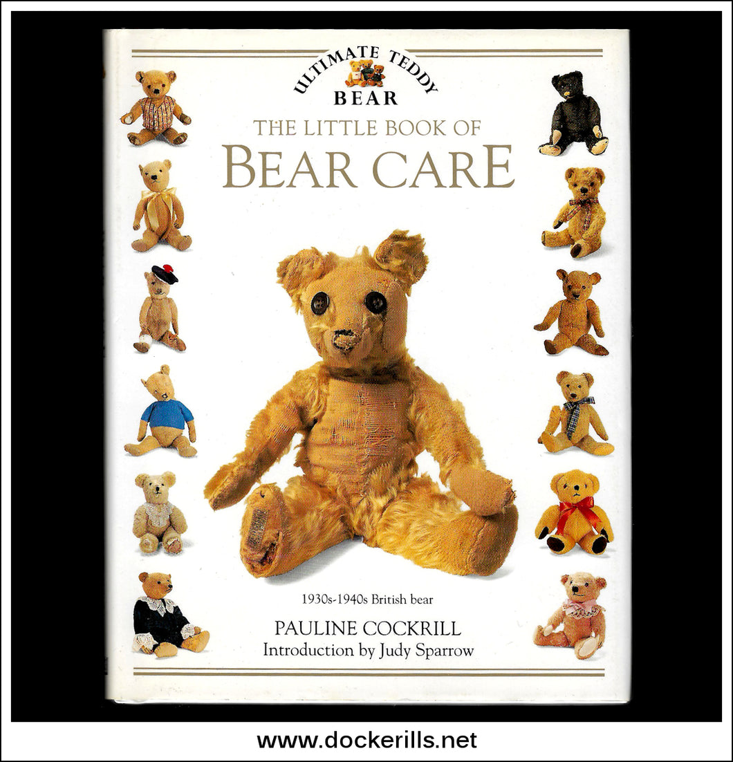 The Little Book Of Bear Care - Pauline Cockrill.