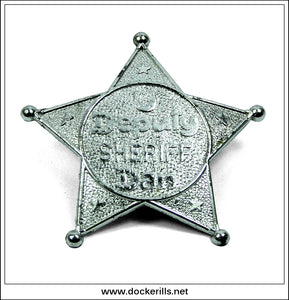 Deputy Sheriff Dan Badge, Lone Star, Great Britain. Vintage Sheriff's Badge.