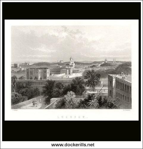 Lucknow, India. Antique Print, Steel Engraving c. 1880.