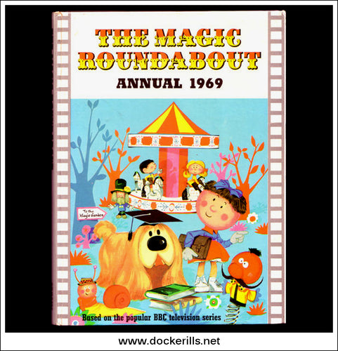 The Magic Roundabout Annual 1969.