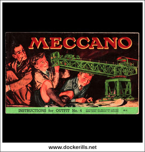 Meccano. Instructions For Outfit No. 4.