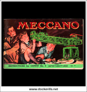 Meccano. Instructions For Outfit No. 5.