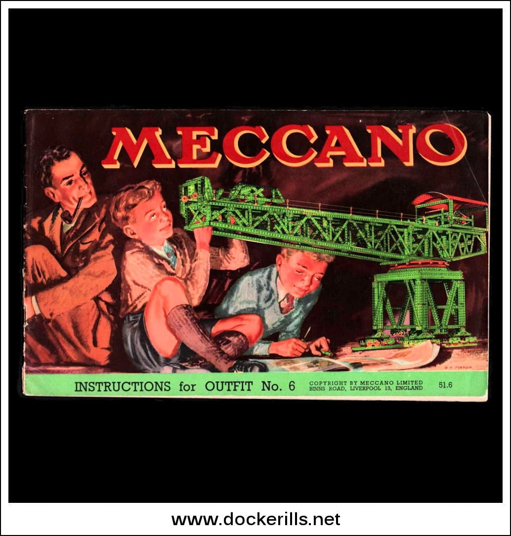 Meccano. Instructions For Outfit No. 6.