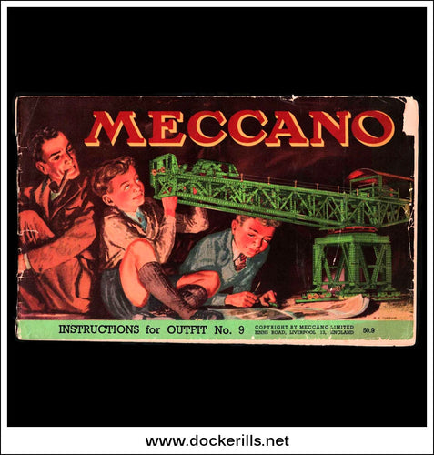 Meccano. Instructions For Outfit No. 9.