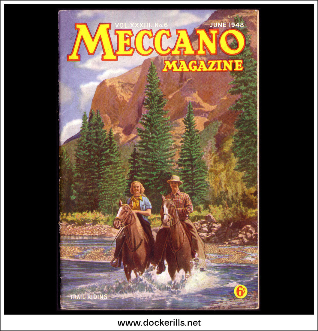 Meccano Magazine Vol. XXXIII. No. 6 published June 1948