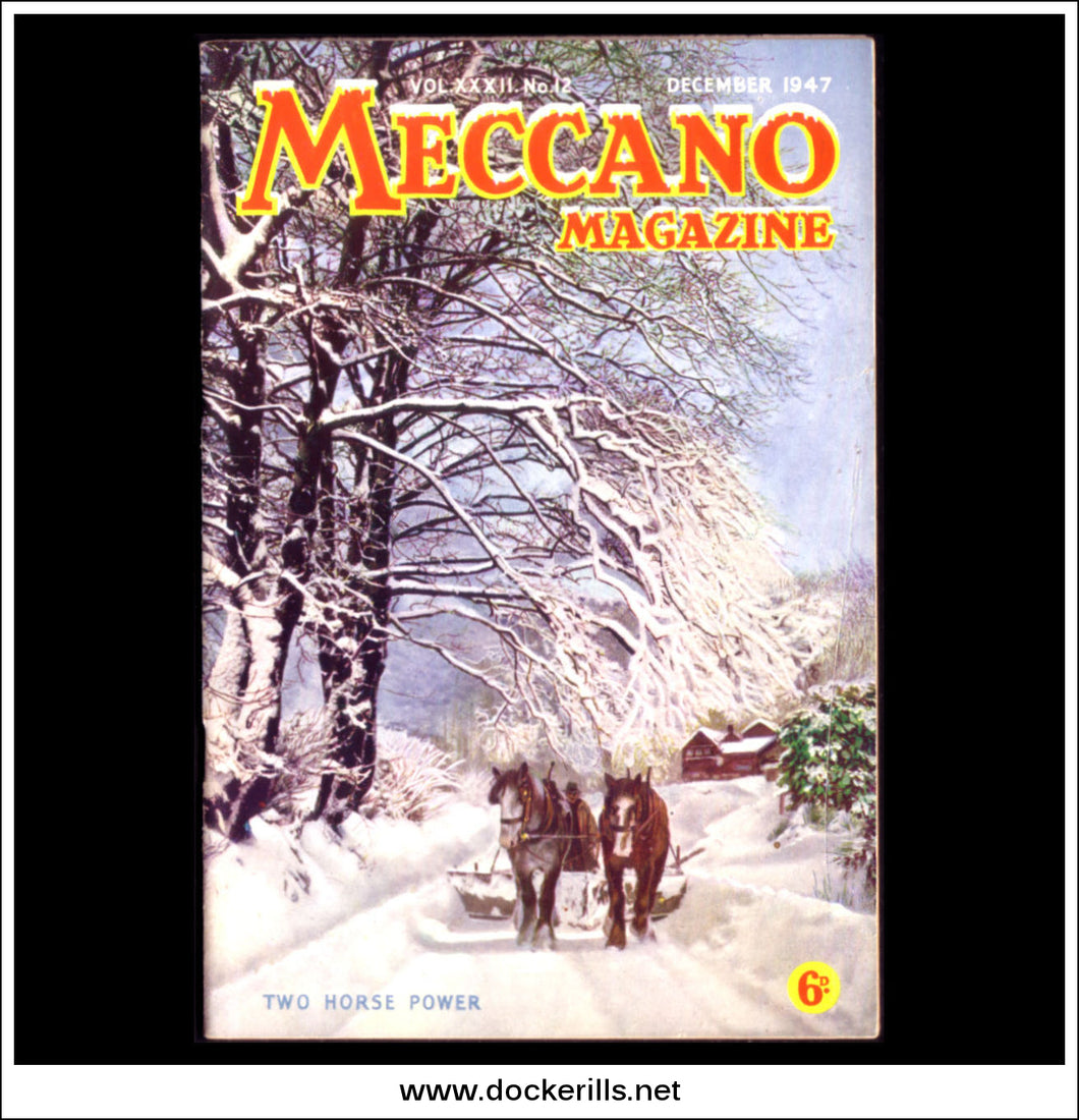Meccano Magazine Vol. XXXII. No. 12 December 1947