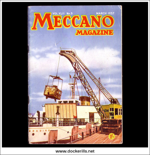 Meccano Magazine Vol. XLII. No. 3 March 1957