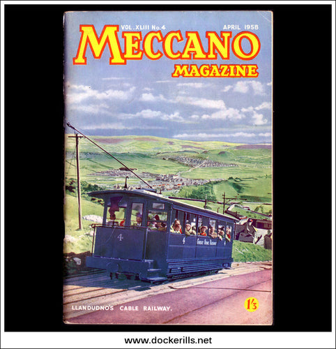 Meccano Magazine Vol. XLIII. No. 4 April 1958