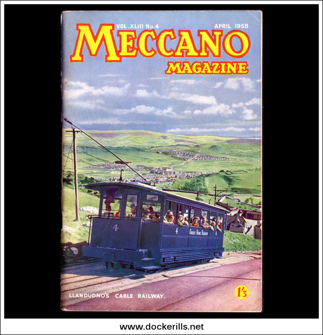 Meccano Magazine Vol. XLIII. No. 4 April 1958