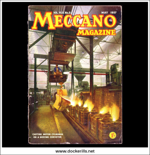 Meccano Magazine Vol. XLII. No. 5 May 1957