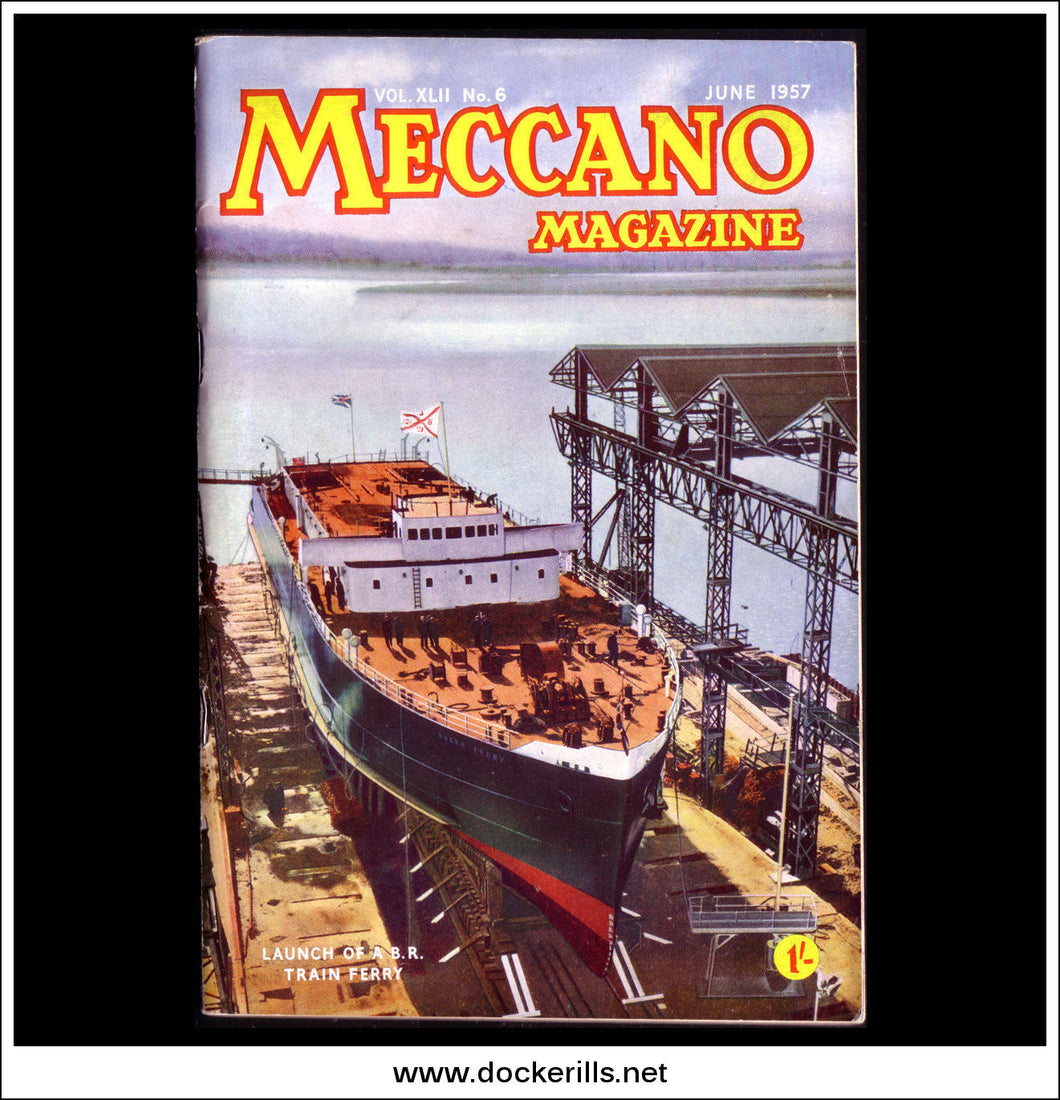 Meccano Magazine Vol. XLII. No. 6 June 1957