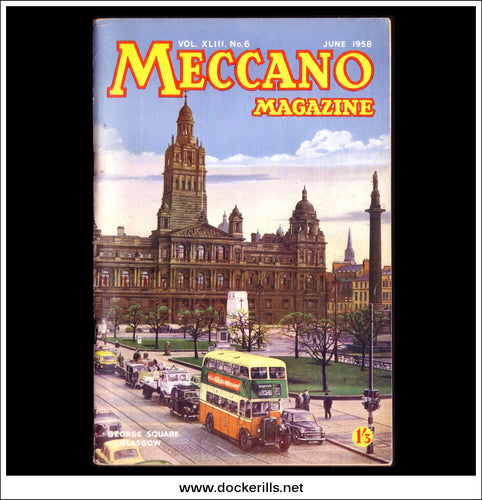 Meccano Magazine Vol. XLIII. No. 6 June 1958