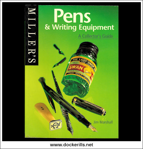Pens & Writing Equipment - Jim Marshall - Miller's A Collector's Guide.