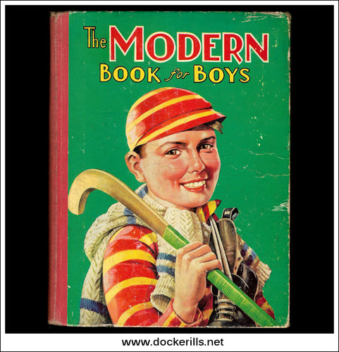 Modern Book For Boys - Undated c. 1940's.