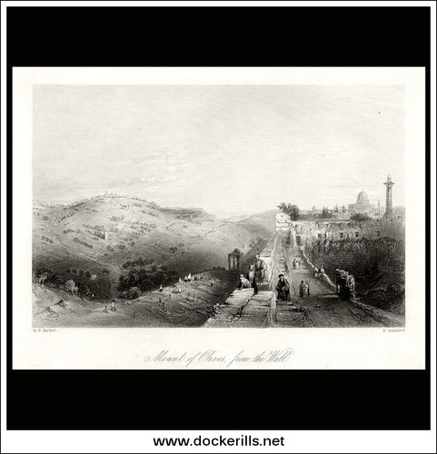 Mount Of Olives from the Wall, Jerusalem, Israel / Holy Land. Antique Print, Steel Engraving c. 1840.