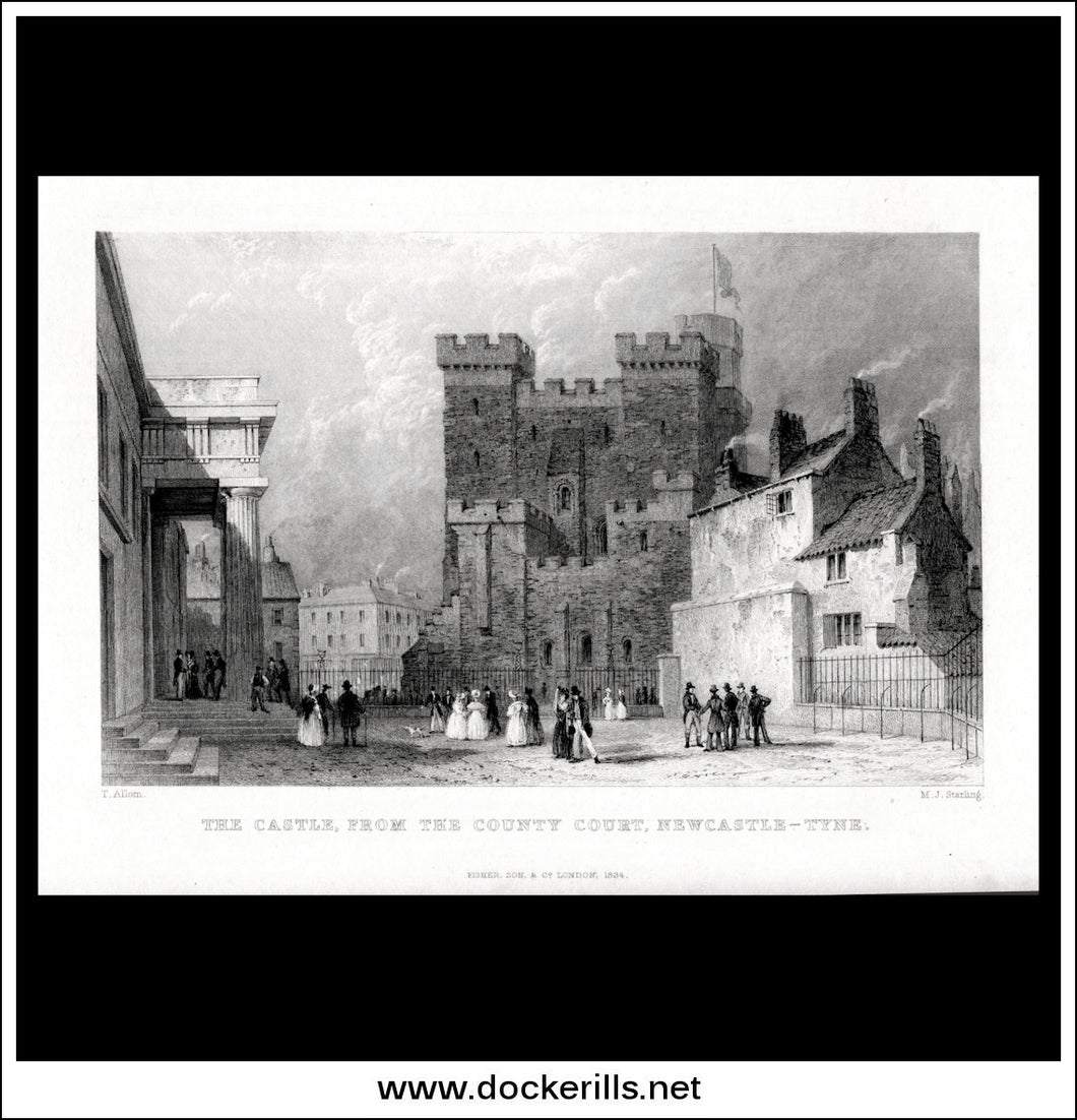 The Castle From The County Court, Newcastle-Upon-Tyne, Northumberland, England. Antique Print, Steel Engraving 1834.