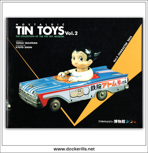 Nostalgic Tin Toys Vol. 2 Character Toys - Toyoji Takayama.