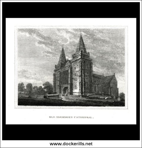 Old Aberdeen Cathedral, Aberdeenshire, Scotland. Antique Print, Copper Plate Engraving 1805.