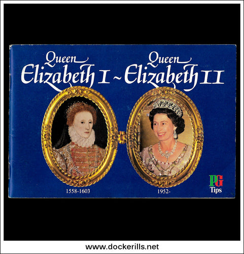 Brooke Bond Tea Card Album - Queen Elizabeth I - Queen Elizabeth II 1982.