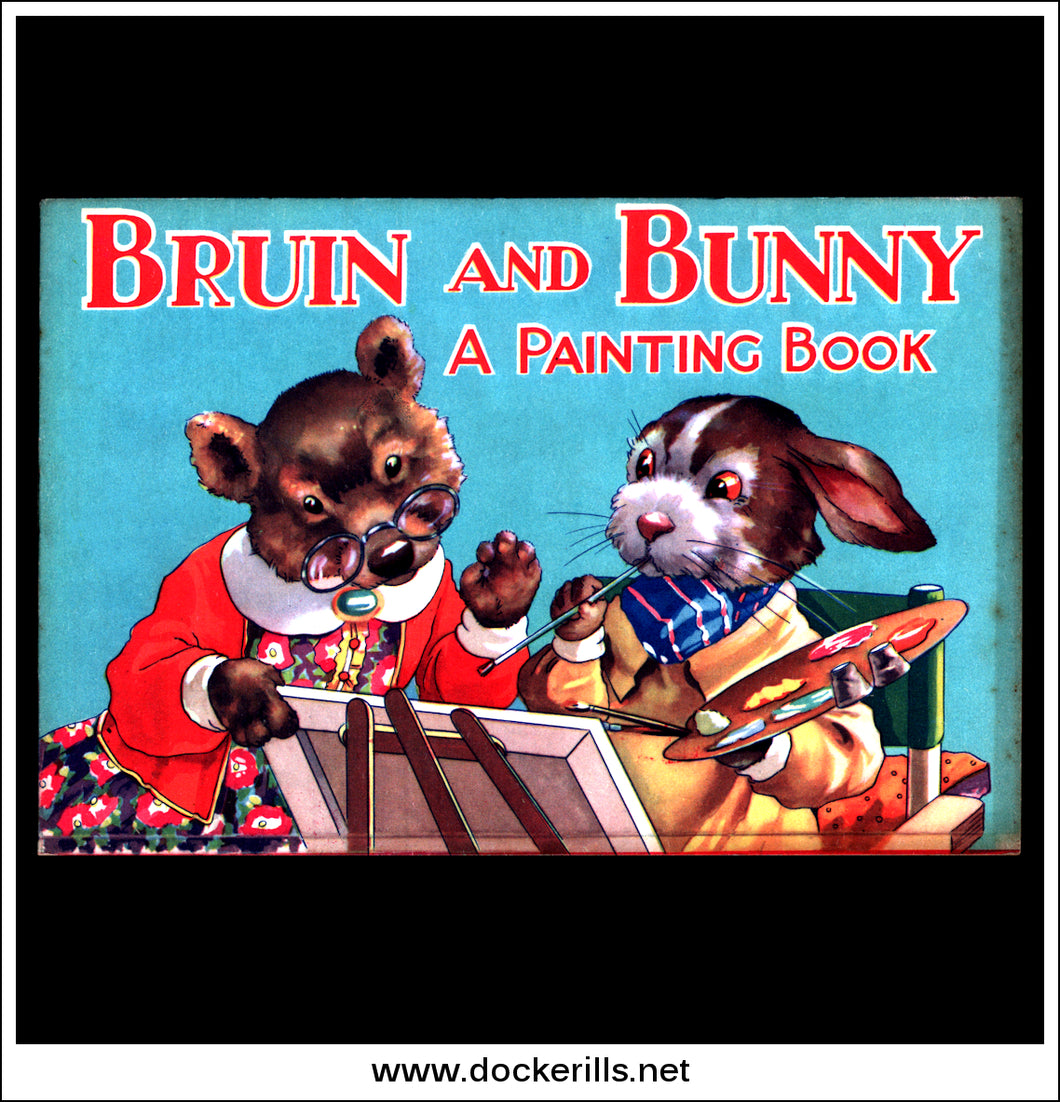 Bruin And Bunny Vintage Painting Book. B.B. Ltd No. 685