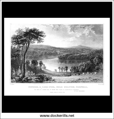 Antique Print, Penrose & Looe-Pool Near Helston, Cornwall, England. Steel Engraving c. 1830.
