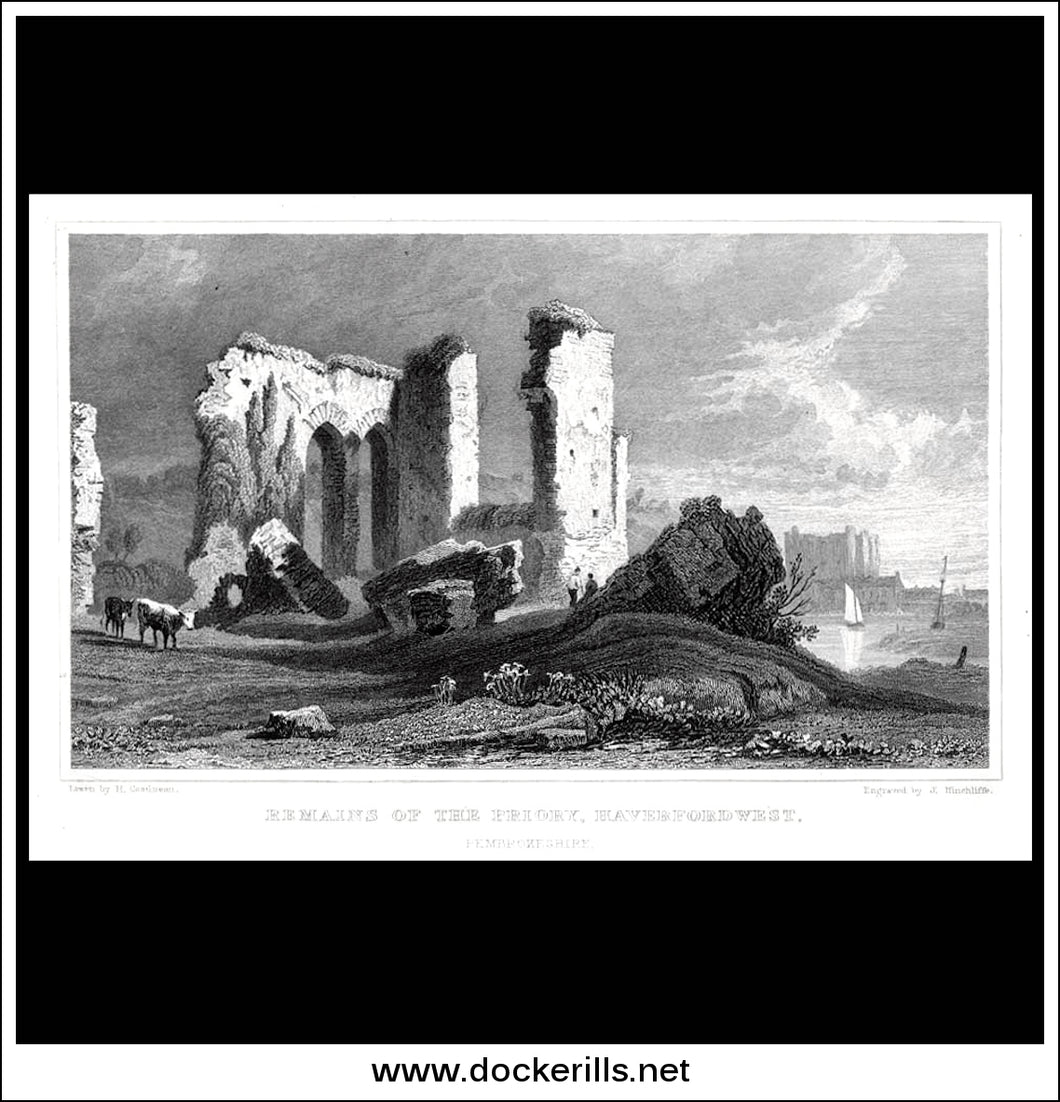 Remains Of The Priory, Haverfordwest, Pembrokeshire, Wales. Antique Print, Steel Engraving c. 1830.
