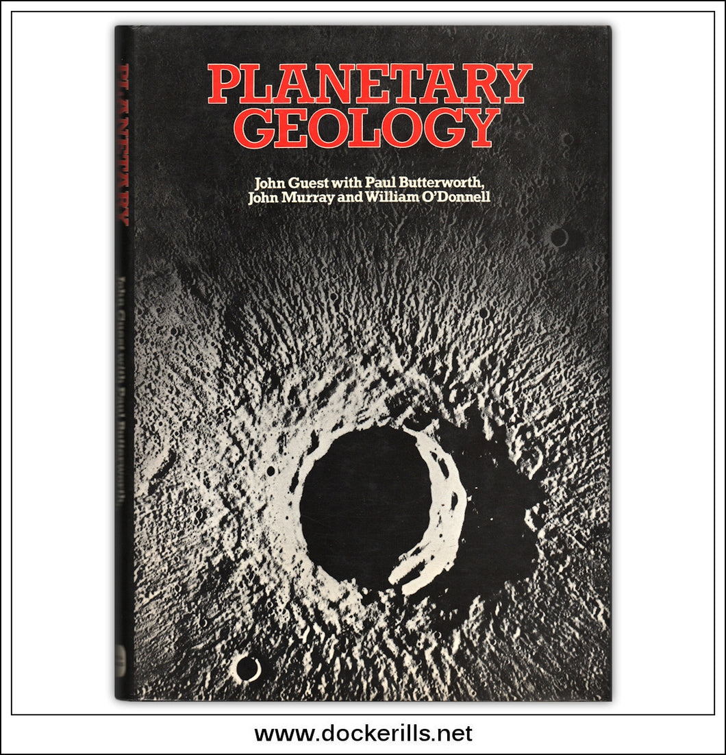 Buy Planetary Geology, John Guest, Paul Butterworth, John Murray & William O'Donnell.