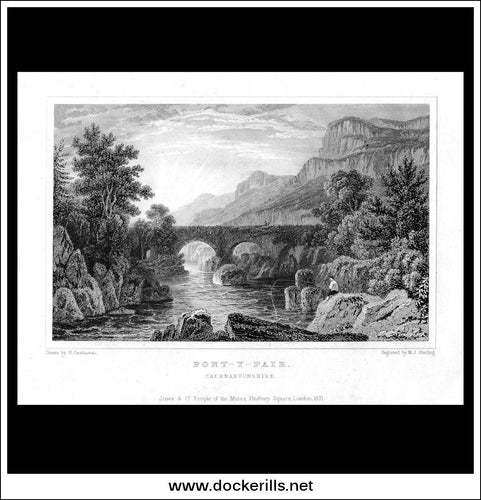 Pont-Y-Pair, Caernarvonshire, Wales. Antique Print, Steel Engraving c. 1830.