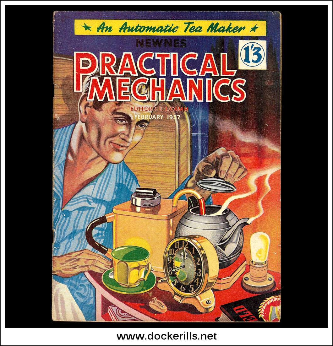 Practical Mechanics Magazine, February, 1957.