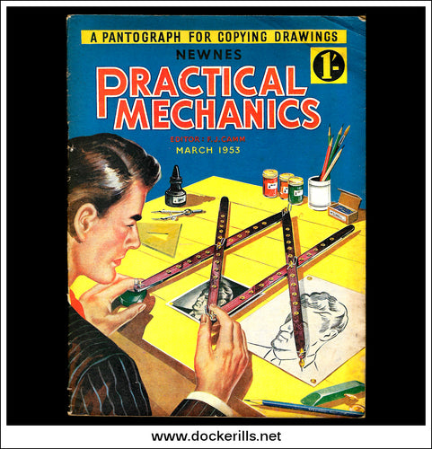 Practical Mechanics Magazine, March, 1953. A Pantograph For Copying Drawings.